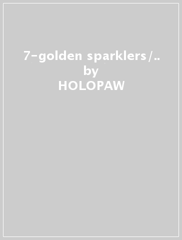 7-golden sparklers/.. - HOLOPAW