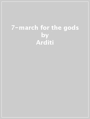 7-march for the gods - Arditi