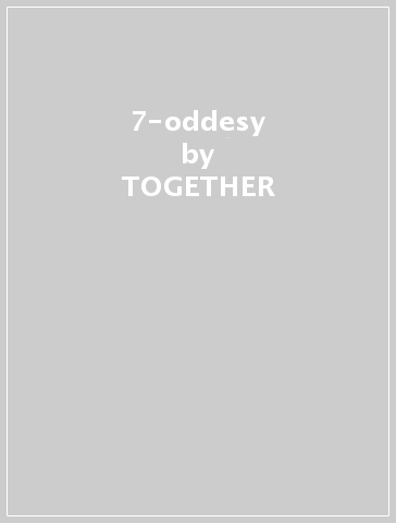 7-oddesy - TOGETHER