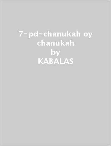 7-pd-chanukah oy chanukah - KABALAS