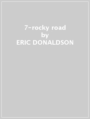 7-rocky road - ERIC DONALDSON