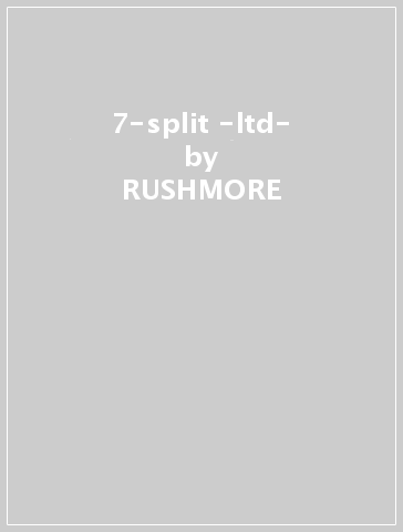 7-split -ltd- - RUSHMORE - HANDSOME SCOUNDR