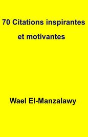 70 Citations Inspirantes Et Motivantes