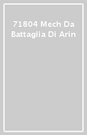 71804 Mech Da Battaglia Di Arin