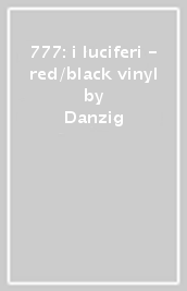 777: i luciferi - red/black vinyl