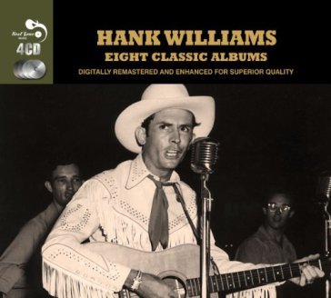 8 classic albums - Hank Williams