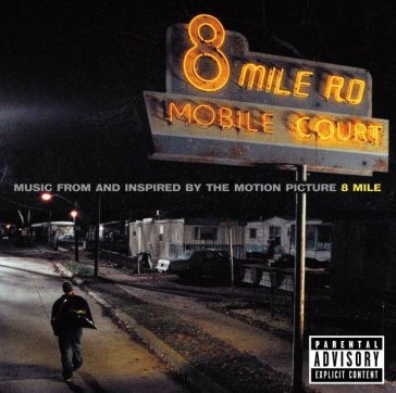 8 mile - O.S.T.-8 Mile