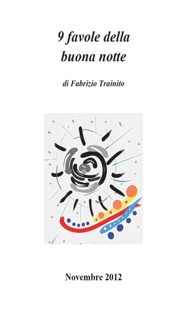 9 favole della buona notte - Fabrizio Trainito