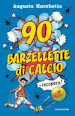 90 barzellette di calcio + recupero