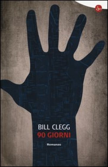 90 giorni - Bill Clegg