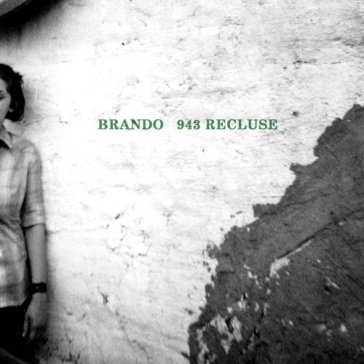 943 recluse - Brando