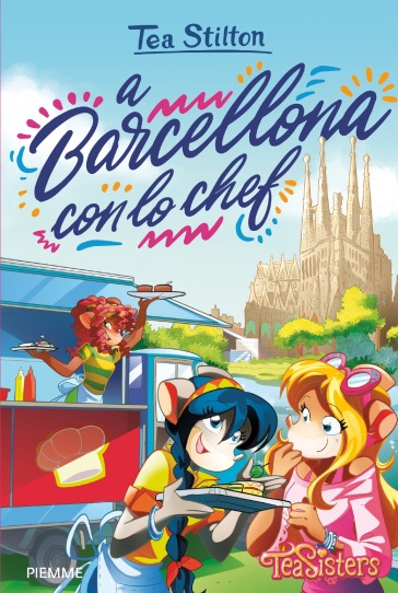 A Barcellona con lo chef - Tea Stilton