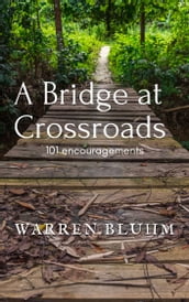 A Bridge at Crossroads