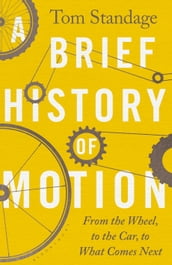 A Brief History of Motion