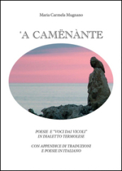 A Camenànte