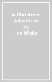 A Christmas Adventure