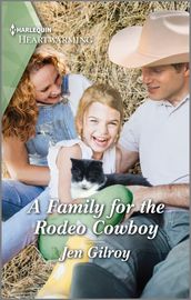 A Family for the Rodeo Cowboy