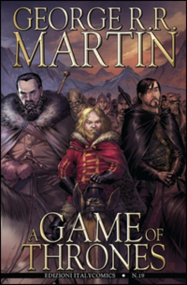 A Game of Thrones. 19. - George R.R. Martin - Daniel Abraham - Tommy Patterson