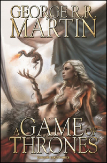 A Game of thrones. 4. - George R.R. Martin - Daniel Abraham - Tommy Patterson