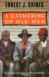 A Gathering of Old Men