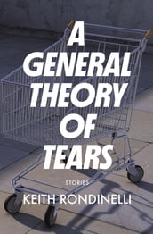 A General Theory of Tears