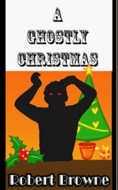 A Ghostly Christmas