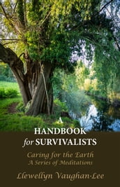 A Handbook for Survivalists