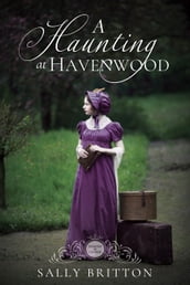 A Haunting at Havenwood