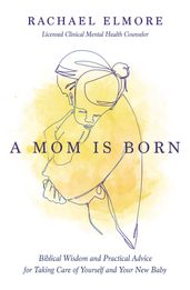 A Mom Is Born