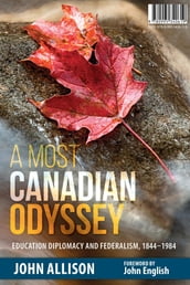 A Most Canadian Odyssey