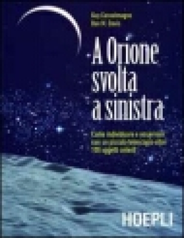 A Orione svolta a sinistra - M. Dan Davis - Guy Consolmagno