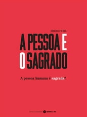 A Pessoa e o Sagrado