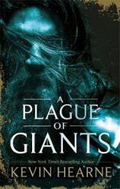 A Plague of Giants