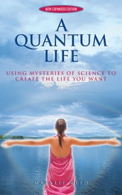 A Quantum Life