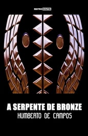 A Serpente de Bronze