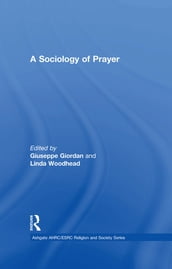 A Sociology of Prayer