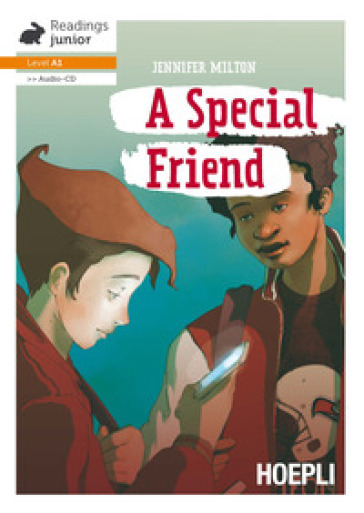 A Special friend. Con CD-Audio - Jennifer Milton