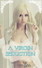 A Virgin Seduction