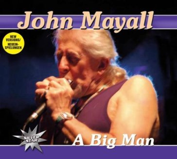 A big man - John Mayall