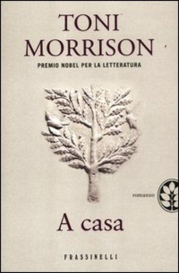 A casa - Toni Morrison