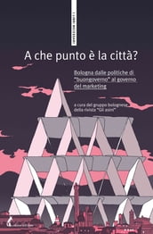 A che punto è la città?