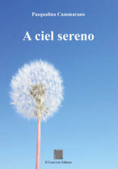 A ciel sereno