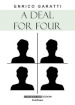 A deal for four