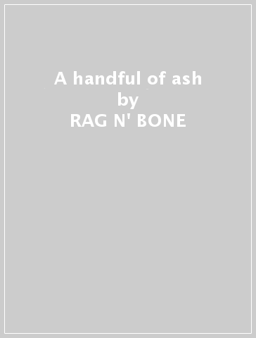 A handful of ash - RAG N