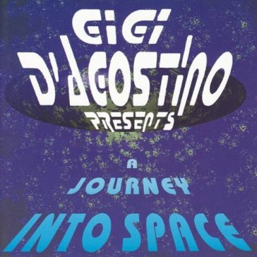 A journey into space - Gigi D