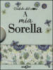 A mia sorella