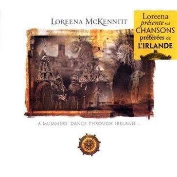 A mummers' dance through - Loreena McKennitt