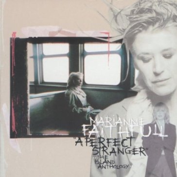 A perfect stranger - Marianne Faithfull