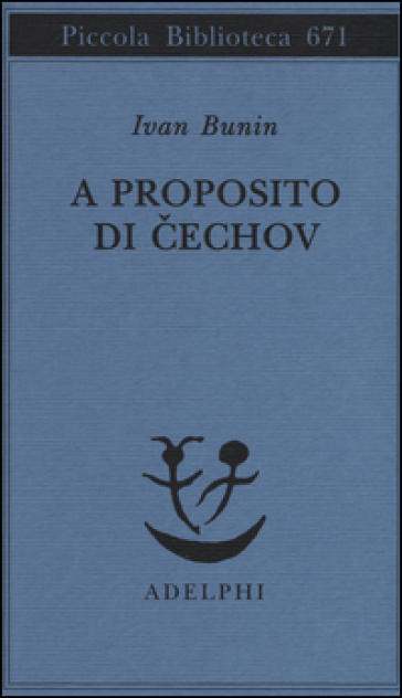A proposito di Cechov - Ivan A. Bunin