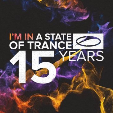 A state of trance 15 years - Armin van Buuren